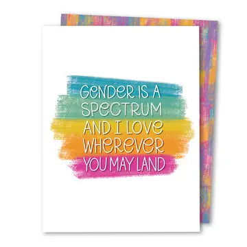 Gender Is A Spectrum Greeting Card