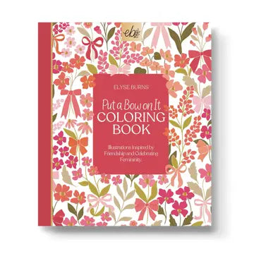 Put A Bow On It Coloring Book