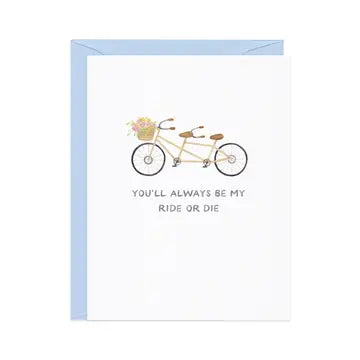 Ride or Die - Funny Tandem Bike Friendship Card