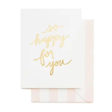 So Happy for You Greeting Card