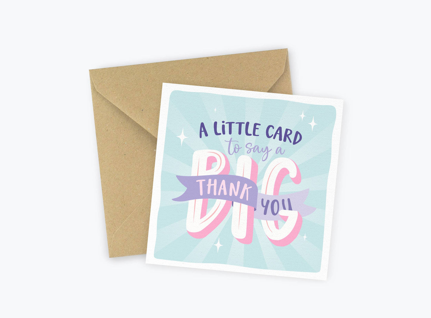 Mini Positivity Card - A Little Card to say a Big Thank You