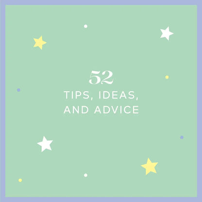 52 Helpful Tips For New Parents