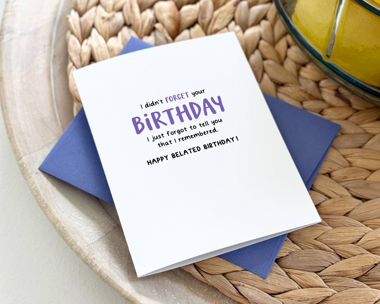 Funny Belated Birthday Card, Late Birthday Card, Humor Cards