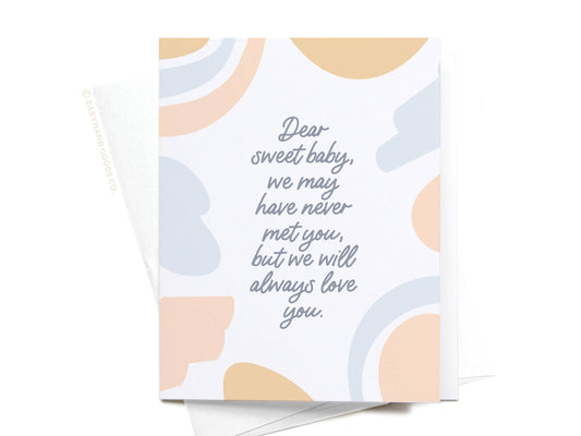 Dear Sweet Baby Miscarriage Greeting Card