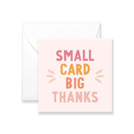 Big Thanks - Izzy Mini Greeting Card