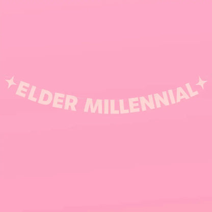 Elder Millenial Banner Decoration