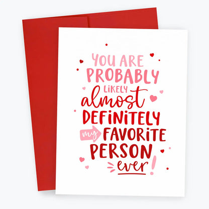 Favorite Person Ever, Anniversary, Valentines Card