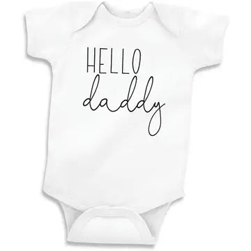 Hello Daddy - Baby Announcement Onesie
