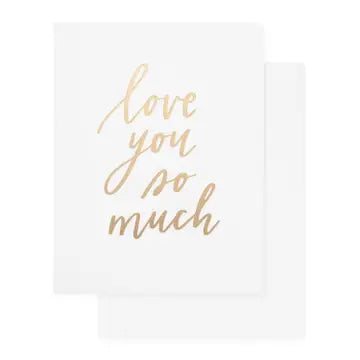 Love You So Much Greeting Card