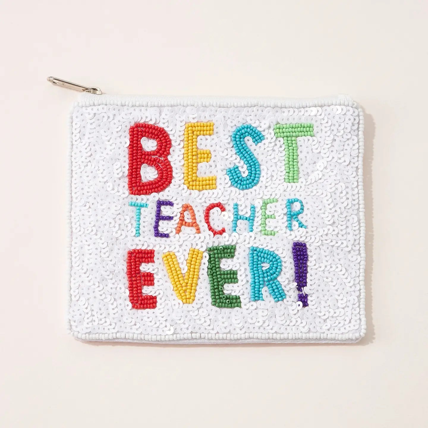 Multi Colored "Best Teacher Ever!" Coin Pouch