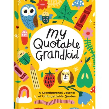 Playful My Quotable Grandkid