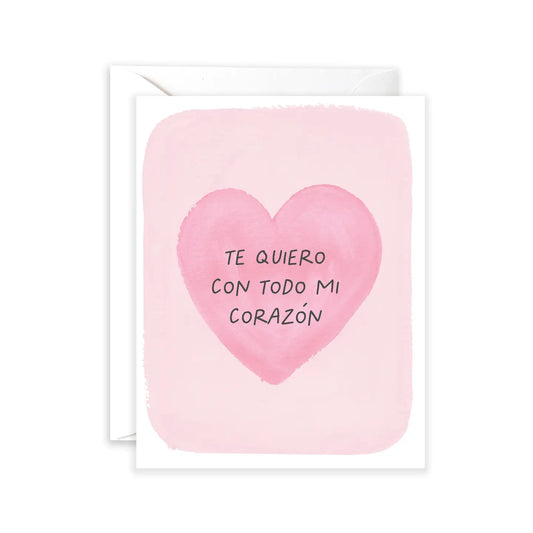 Todo Mi Corazon - Valentine's Day Card