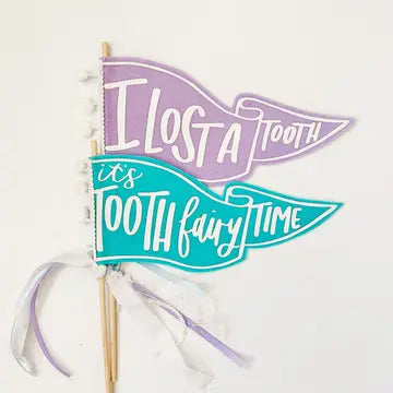 Tooth Fairy Pennant Flag - White, I Lost a Tooth