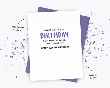 Funny Belated Birthday Card, Late Birthday Card, Humor Cards