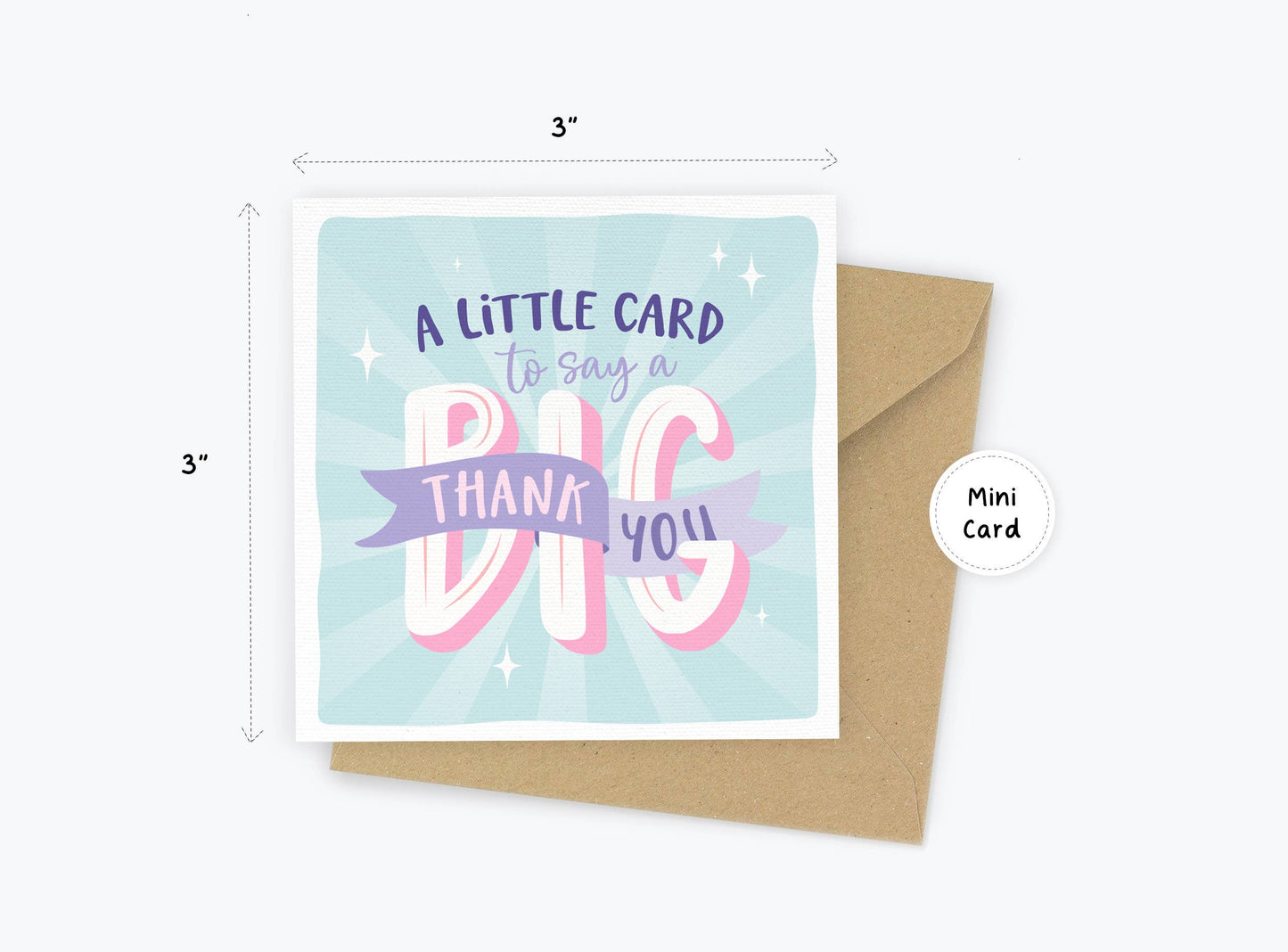 Mini Positivity Card - A Little Card to say a Big Thank You