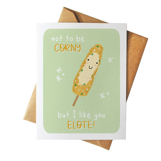 I Like You Elote